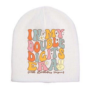 In My Double Digits Era 10th Birthday Groovy Retro Girl Boy Short Acrylic Beanie