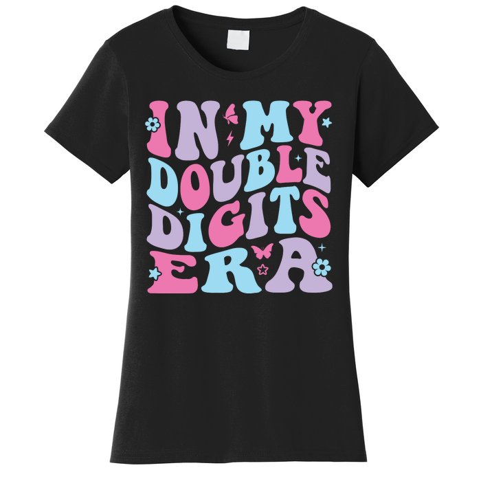 In My Double Digits Era Women's T-Shirt