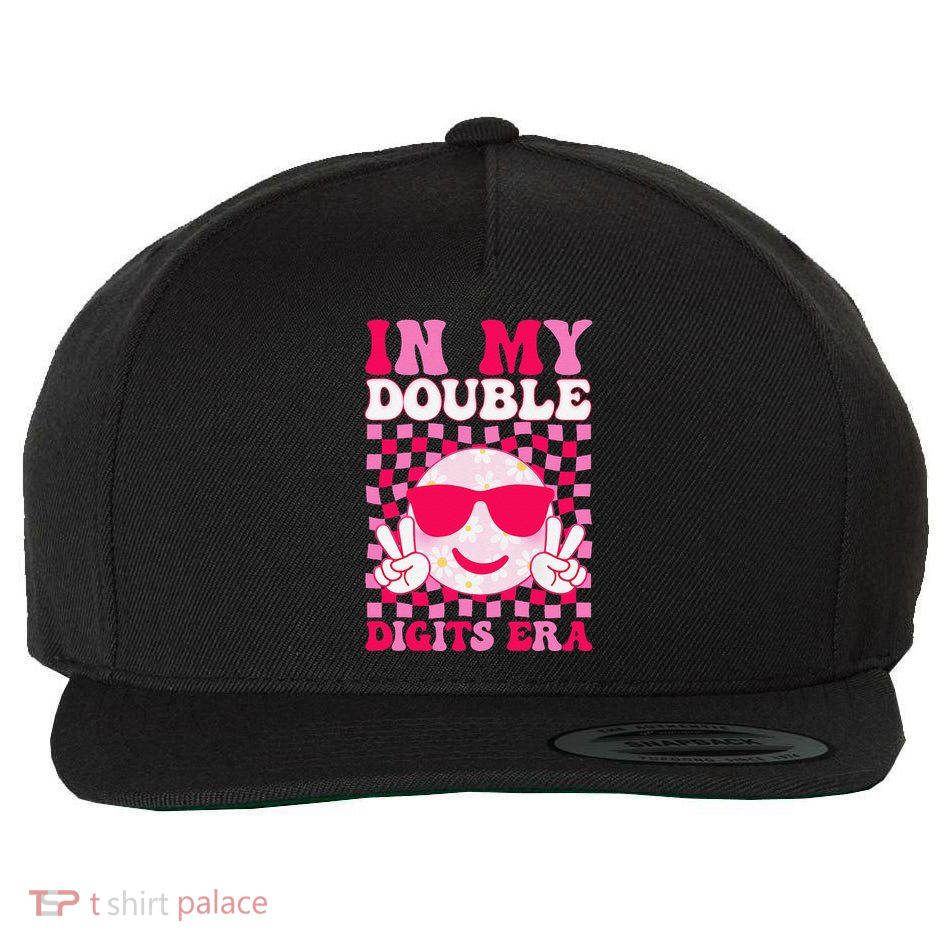In My Double Digits Era Smile 10 Year Old 10th Birthday Girl Wool Snapback Cap