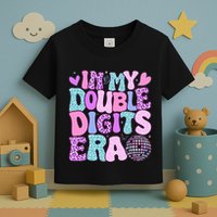In My Double Digits Era Retro 10 Year Old 10th Birthday Toddler T-Shirt