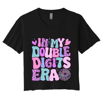 In My Double Digits Era Retro 10 Year Old 10th Birthday Crop Top