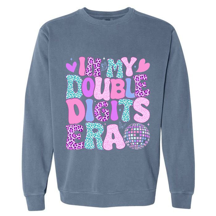 In My Double Digits Era Retro 10 Year Old 10th Birthday Garment-Dyed Sweatshirt