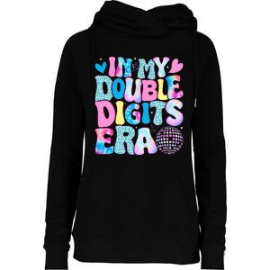 In My Double Digits Era Retro 10 Year Old 10th Birthday Girl Womens Funnel Neck Pullover Hood