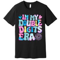 In My Double Digits Era Retro 10 Year Old 10th Birthday Girl Premium T-Shirt