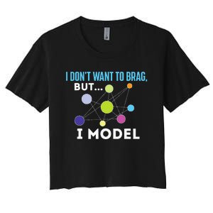 I Model Data Science Statistics Data Analyst Data Modeling Women's Crop Top Tee