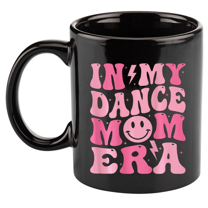 In My Dance Mom Era (On Back) 11oz C Handle Ceramic Mug