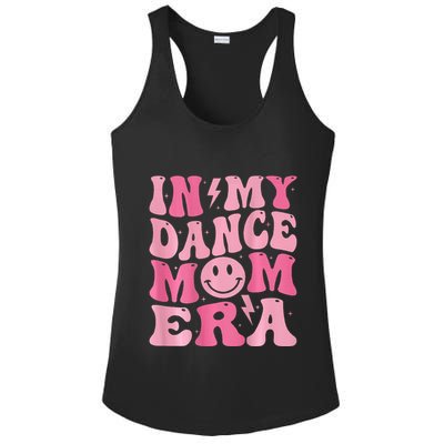 In My Dance Mom Era (On Back) Ladies PosiCharge Competitor Racerback Tank