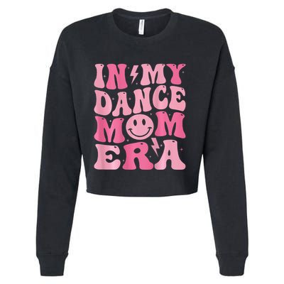 In My Dance Mom Era (On Back) Cropped Pullover Crew