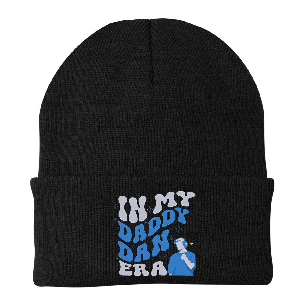 In My Daddy Dan Era Funny Papa Daddy Fathers Day Beanie