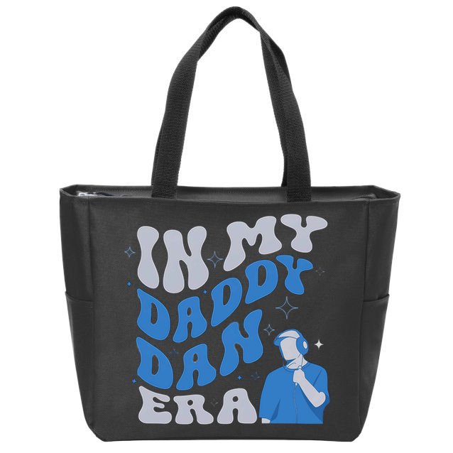 In My Daddy Dan Era Funny Papa Daddy Fathers Day Zip Tote Bag