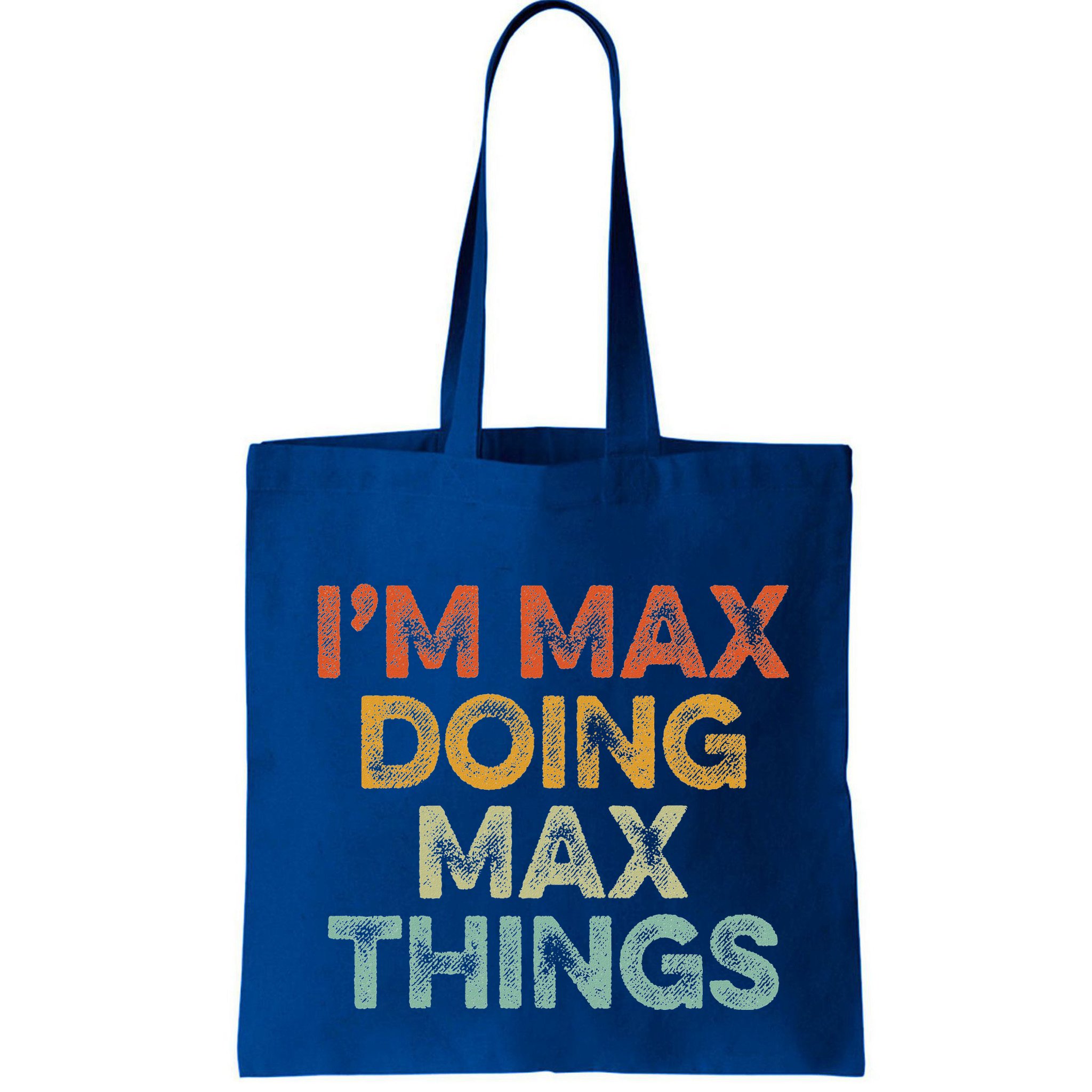 IM Max Doing Max Things Bag