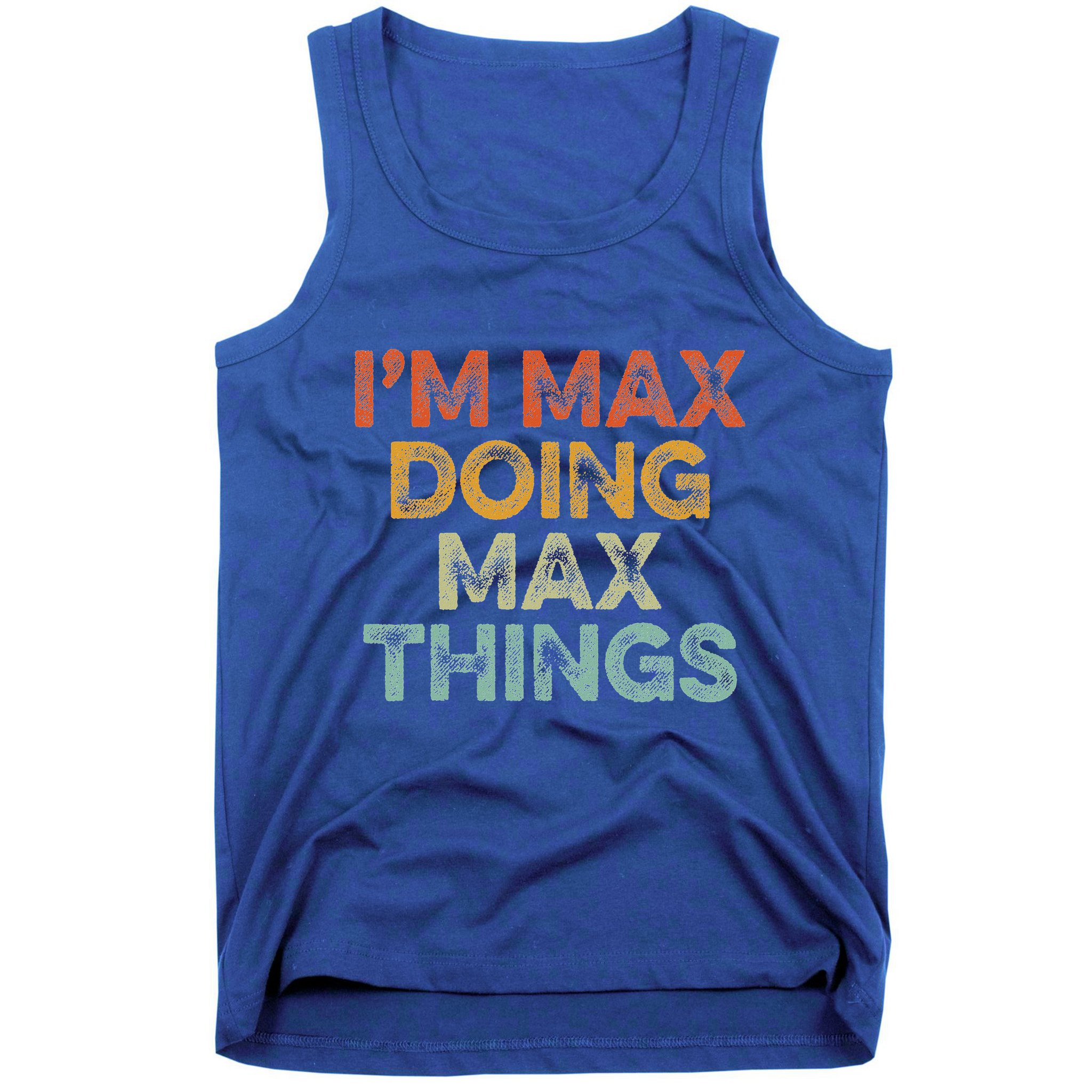 IM Max Doing Max Things Tank Top