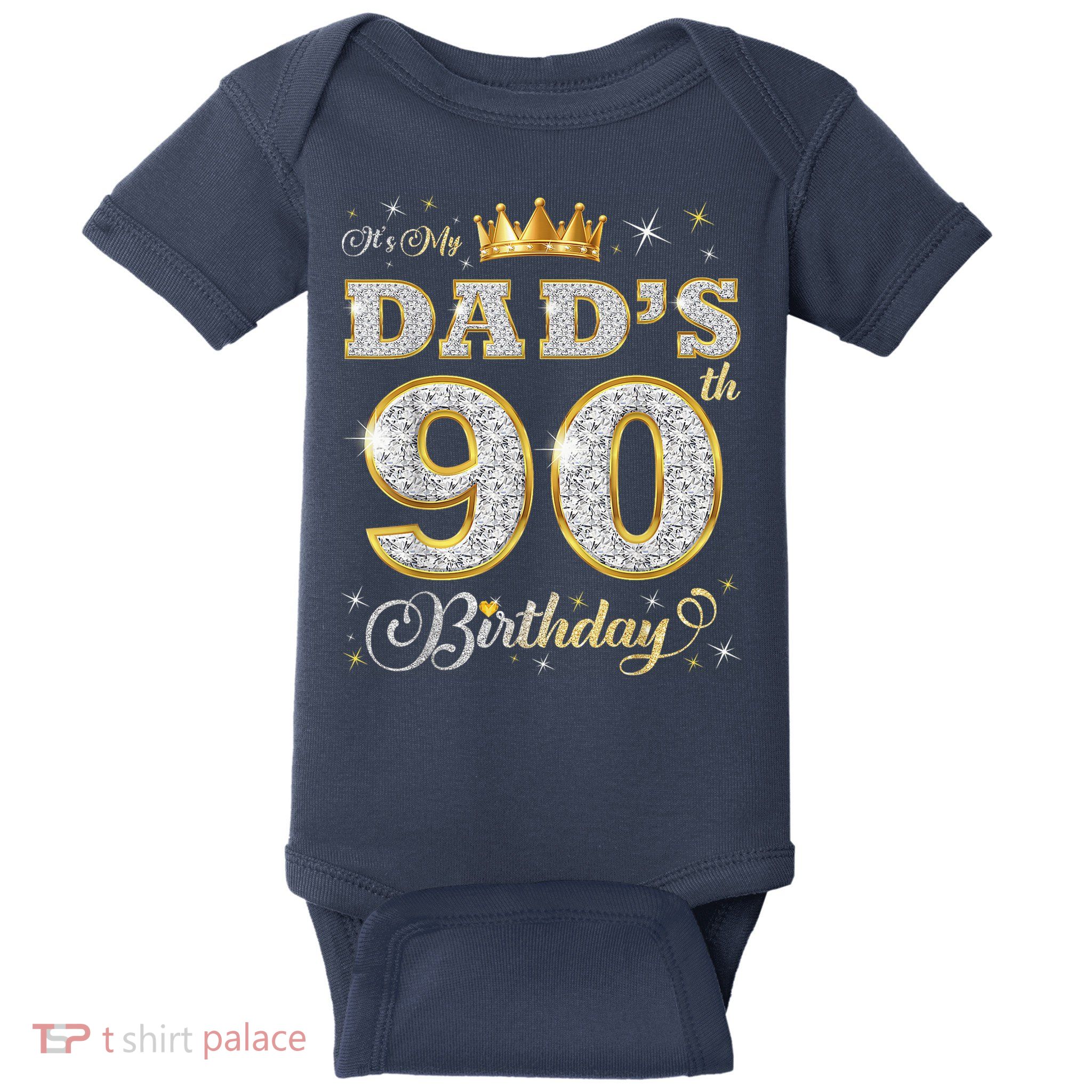 It'S My Dad'S 90th Birthday 90 Years Old Father'S Birthday Baby Bodysuit
