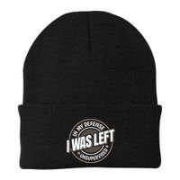 In My Defense I Was Left Unsupervised Funny Saying Graphic Beanie