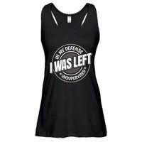 In My Defense I Was Left Unsupervised Funny Saying Graphic Ladies Essential Flowy Tank