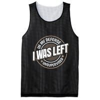 In My Defense I Was Left Unsupervised Funny Saying Graphic Mesh Reversible Basketball Jersey Tank