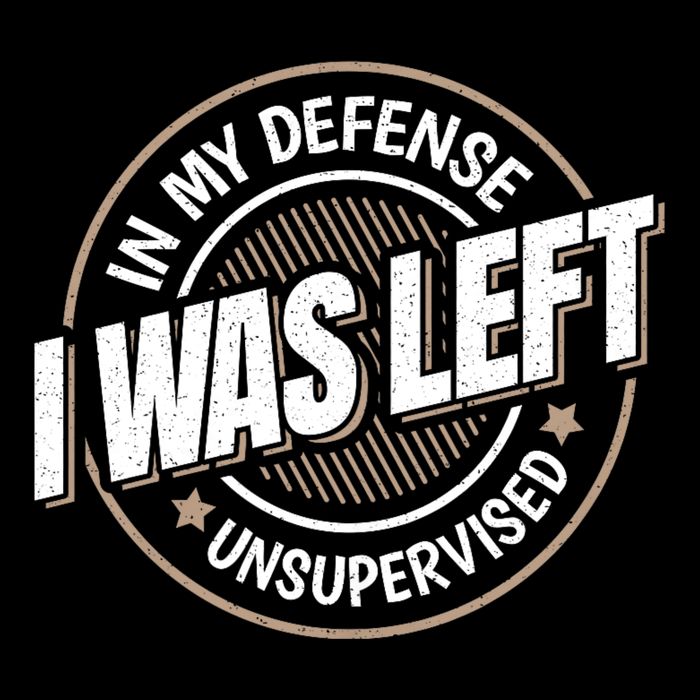 In My Defense I Was Left Unsupervised Funny Saying Graphic Toddler Sweatshirt
