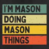 IM Mason Doing Mason Things Funny Personalized Quote Hat