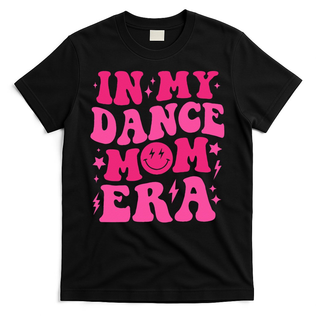 In My Dance Mom Era Groovy Sports Dance Mom Sweat T-Shirt