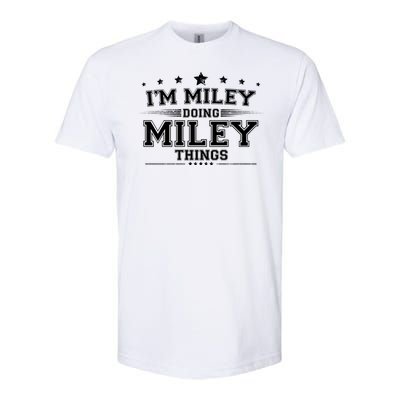 Im Miley Doing Miley Things Softstyle CVC T-Shirt