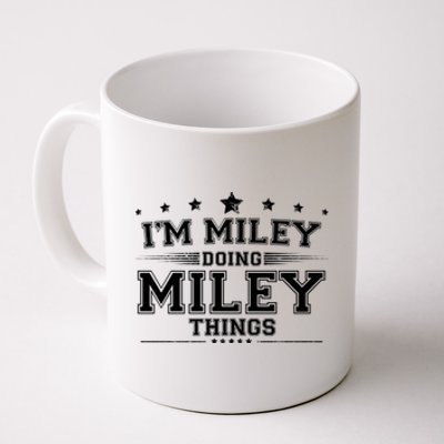 Im Miley Doing Miley Things Coffee Mug