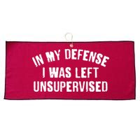 In My Defense I Was Left Unsupervised Large Microfiber Waffle Golf Towel