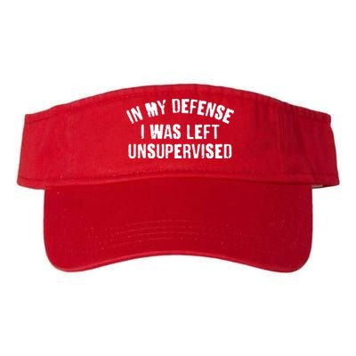 In My Defense I Was Left Unsupervised Visor