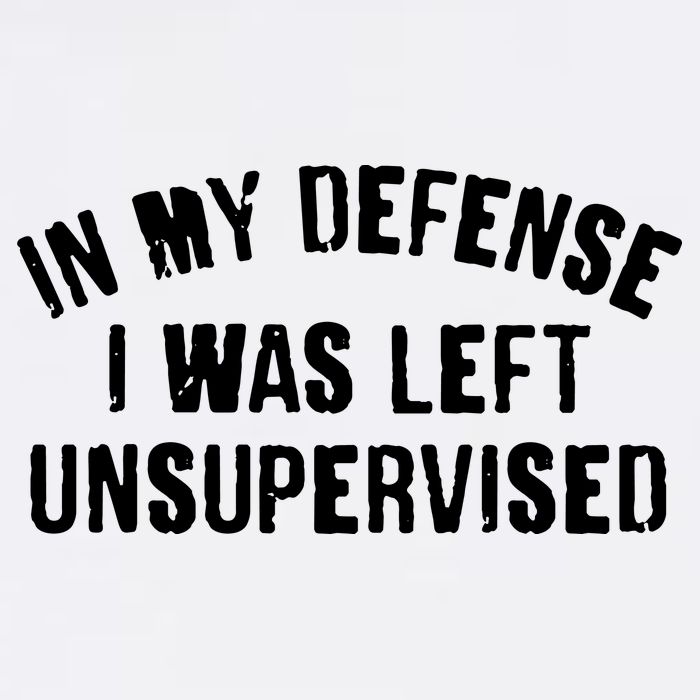 In My Defense I Was Left Unsupervised Garment-Dyed Sweatshirt