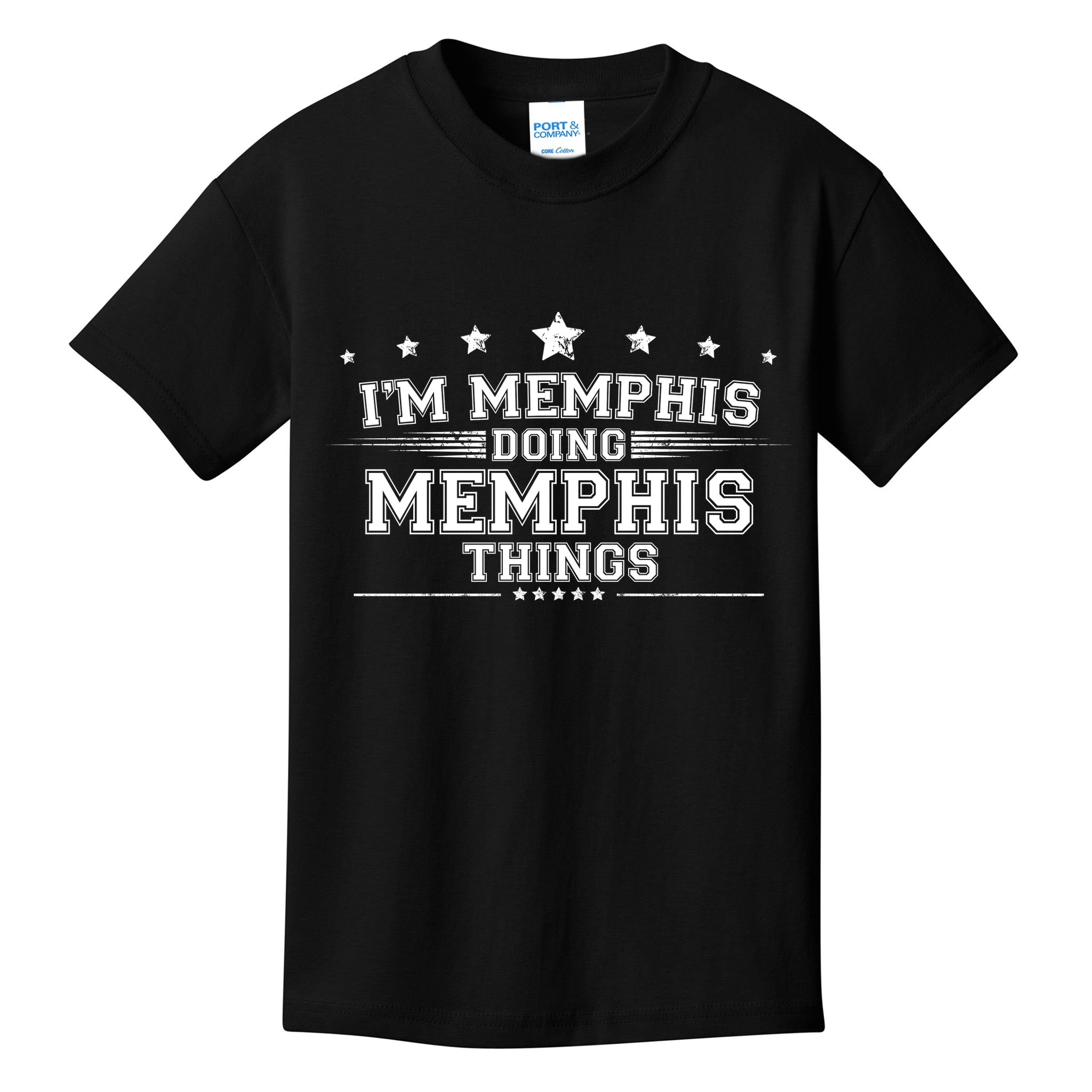 Im Memphis Doing Memphis Things Kids T-Shirt