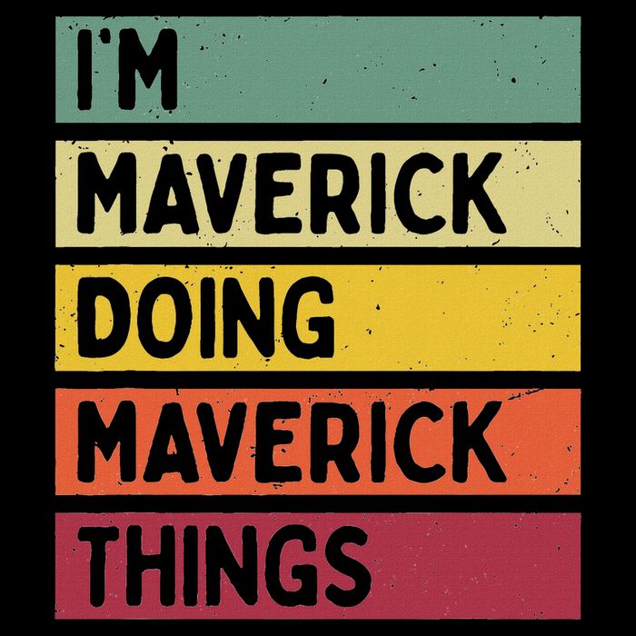 I'm Maverick Doing Maverick Things Funny Personalized Quote Tank Top