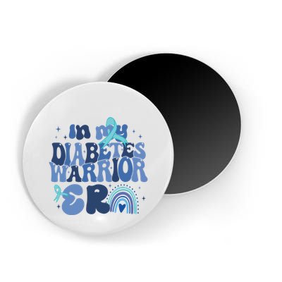 In My Diabetes Warrior Era Magnet