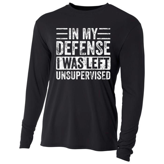 In My Defense I Was Left Unsupervised Funny Retro Vintage Cooling Performance Long Sleeve Crew