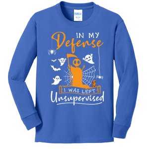 In My Defense I Was Left Unsupervised Funny Halloween Humor Funny Gift Kids Long Sleeve Shirt