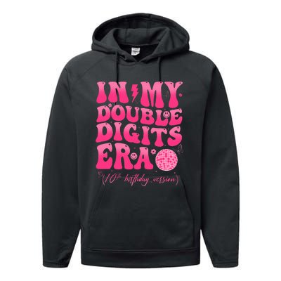 In My Double Digits Era 10th Birthday Girl 10 Year Old Performance Fleece Hoodie