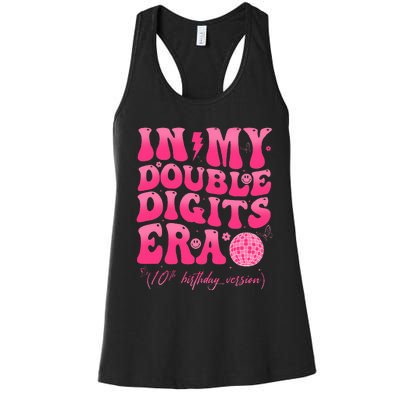 In My Double Digits Era 10th Birthday Girl 10 Year Old Women's Racerback Tank