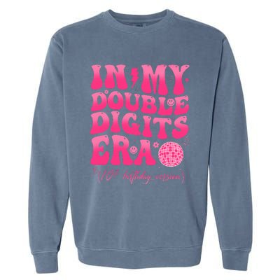 In My Double Digits Era 10th Birthday Girl 10 Year Old Garment-Dyed Sweatshirt