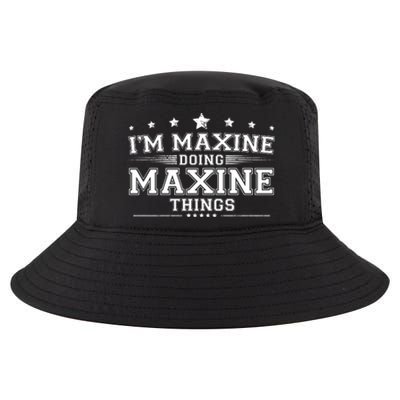 Im Maxine Doing Maxine Things Cool Comfort Performance Bucket Hat