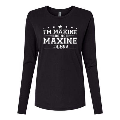 Im Maxine Doing Maxine Things Womens Cotton Relaxed Long Sleeve T-Shirt