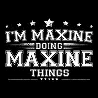 Im Maxine Doing Maxine Things T-Shirt