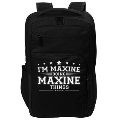 Im Maxine Doing Maxine Things Impact Tech Backpack