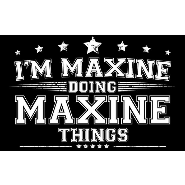 Im Maxine Doing Maxine Things Bumper Sticker