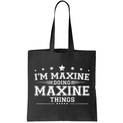 Im Maxine Doing Maxine Things Tote Bag