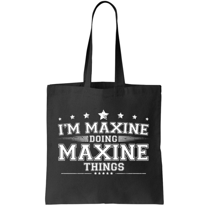 Im Maxine Doing Maxine Things Tote Bag