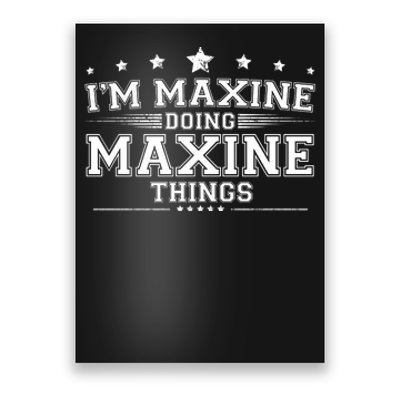 Im Maxine Doing Maxine Things Poster