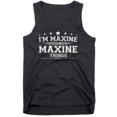 Im Maxine Doing Maxine Things Tank Top