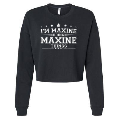 Im Maxine Doing Maxine Things Cropped Pullover Crew