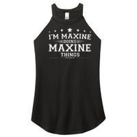 Im Maxine Doing Maxine Things Women's Perfect Tri Rocker Tank