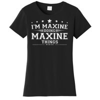 Im Maxine Doing Maxine Things Women's T-Shirt