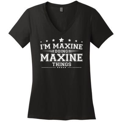 Im Maxine Doing Maxine Things Women's V-Neck T-Shirt