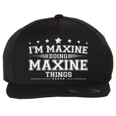 Im Maxine Doing Maxine Things Wool Snapback Cap